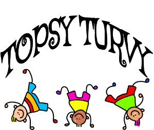 Topsy Turvy