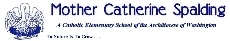 Mother Catherine Spalding School