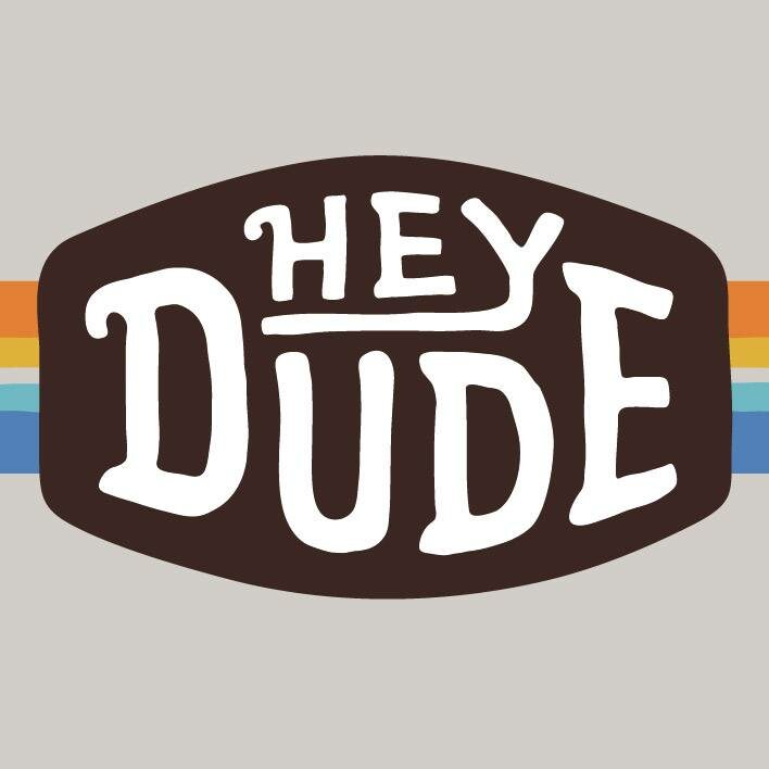 Hey Dude